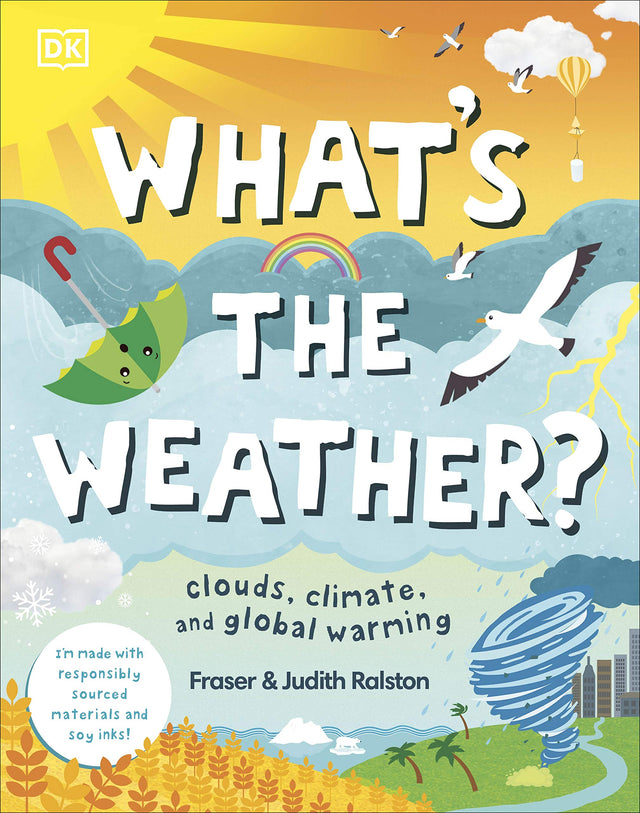 What's The Weather?: Clouds, Climate, and Global Warming - Retail Maharaj