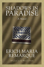 Shadows in Paradise: A Novel - Retail Maharaj