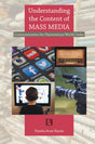 UNDERSTANDING THE CONTENT OF MASS MEDIA: COMMUNICATION FOR HARMONIOUS WORLD ORDER - Retail Maharaj