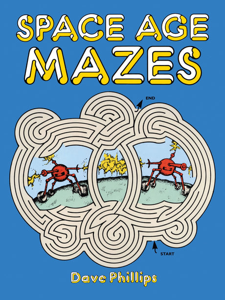 Space Age Maze (Dover Children's Activity Books) - Retail Maharaj