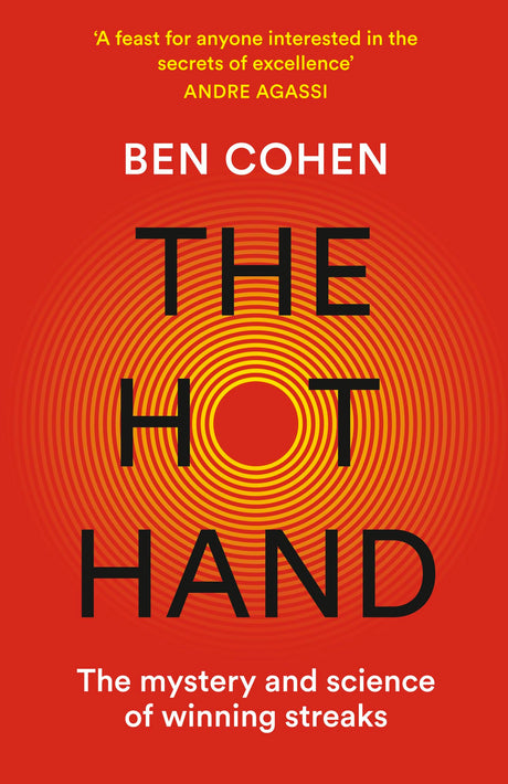 The Hot Hand : The Mystery and Science of Winning Streaks - Retail Maharaj