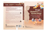Drugs In Obstetrics And Gynecology A Practical Approach Part Ii Gynecology (Pb 2025) - Retail Maharaj