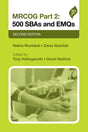 MRCOG Part 2: 500 SBAs and EMQs - Retail Maharaj