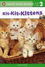 Kit-Kit-Kittens (Penguin Young Readers, Level 2) - Retail Maharaj