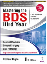 MASTERING THE BDS IIIRD YEAR (LAST 20 YEARS SOLVED QUESTIONS) - Retail Maharaj