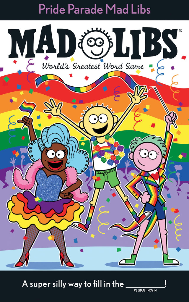 Pride Parade Mad Libs: World's Greatest Word Game - Retail Maharaj