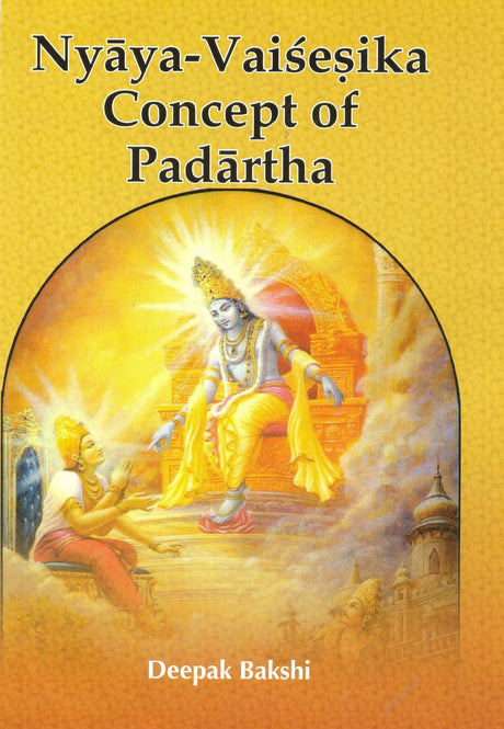 Nyaya Vaisesika Concept of Padartha - Retail Maharaj
