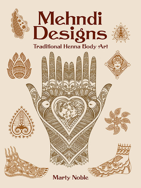 Mehndi Designs: Traditional Henna Body Art - Retail Maharaj
