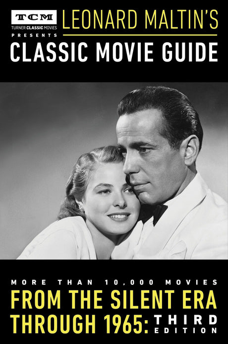 Turner Classic Movies Presents Leonard Maltin's Classic Movie Guide - Retail Maharaj