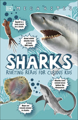 Sharks: Riveting Reads for Curious Kids (Mega Bites) - Retail Maharaj