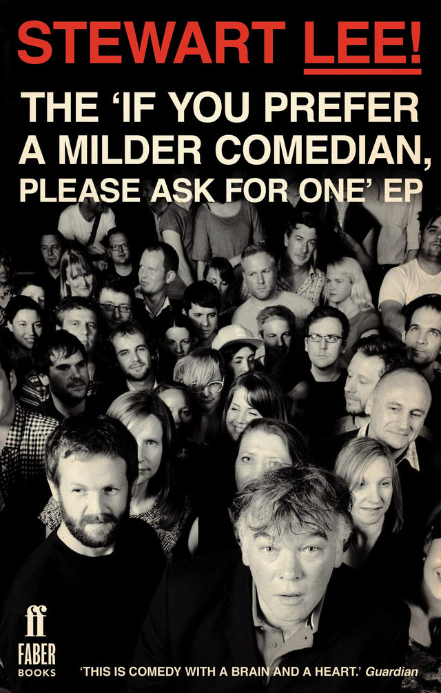 Stewart Lee! The 'If You Prefer a Milder Comedian Please Ask For One' EP - Retail Maharaj