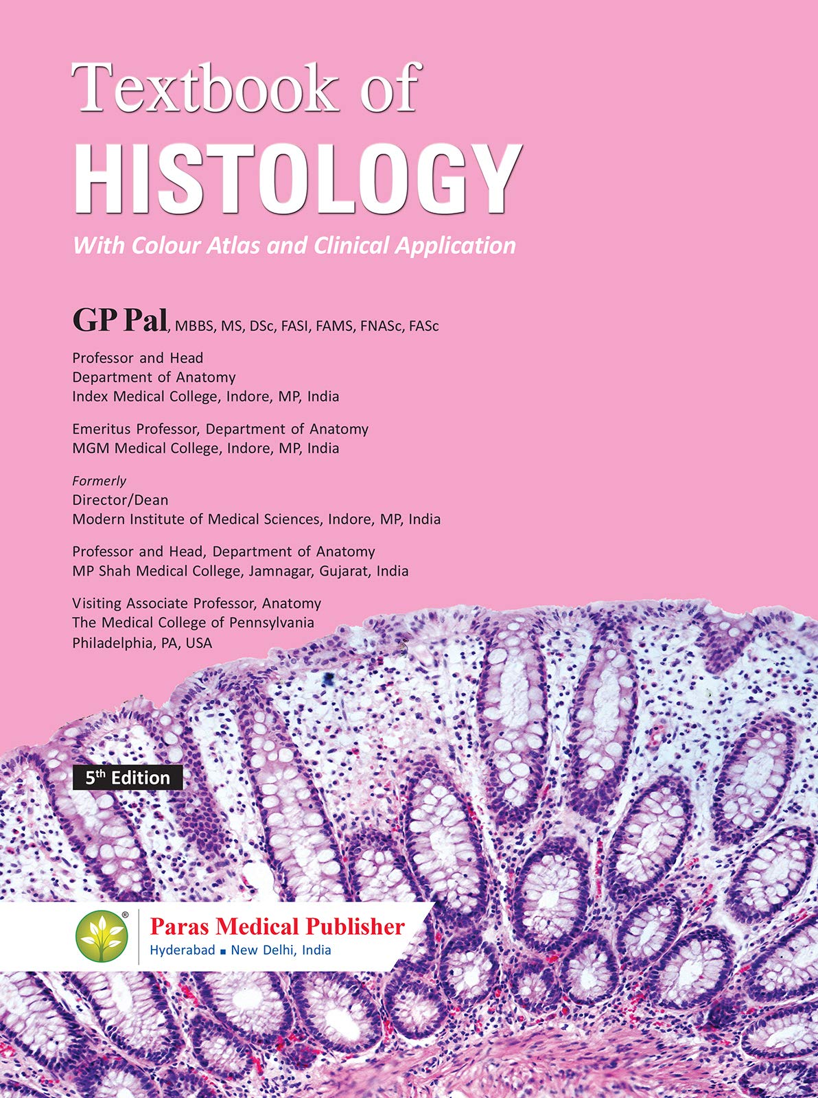 Textbook of Histology : 5/E [paperback] Pal [Jan 01, 2019]… - Retail Maharaj