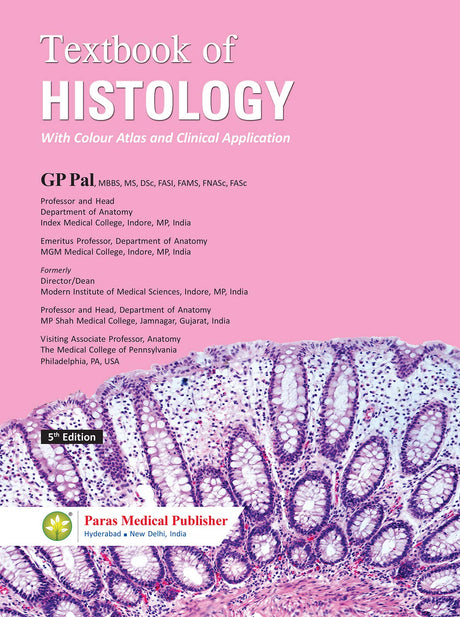 Textbook of Histology : 5/E [paperback] Pal [Jan 01, 2019]… - Retail Maharaj