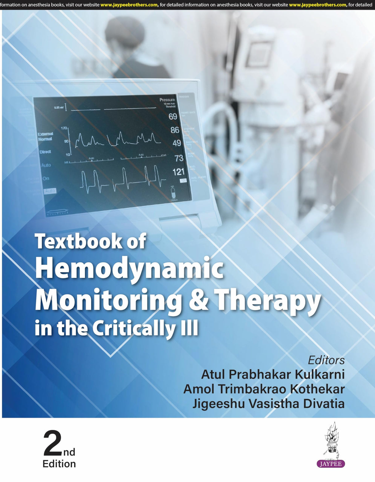 TEXTBOOK OF HEMODYNAMIC MONITORING & THERAPY IN THE CRITICALLY ILL - Retail Maharaj
