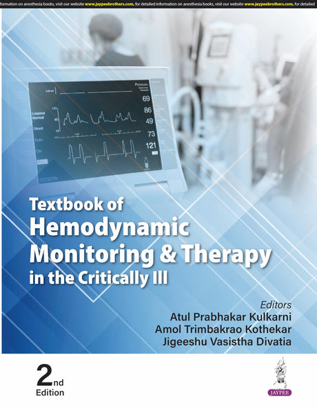 TEXTBOOK OF HEMODYNAMIC MONITORING & THERAPY IN THE CRITICALLY ILL - Retail Maharaj