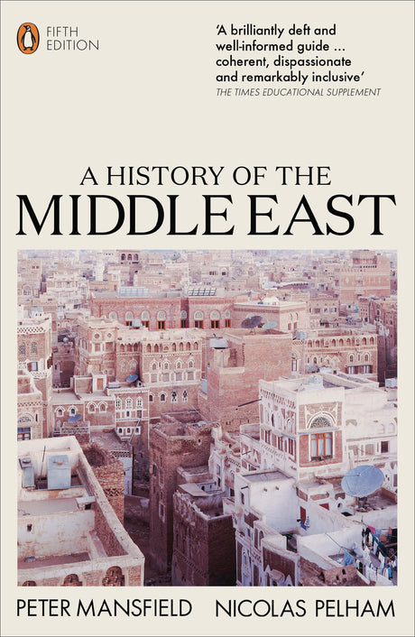 A History of the Middle East: 5th Edition - Retail Maharaj