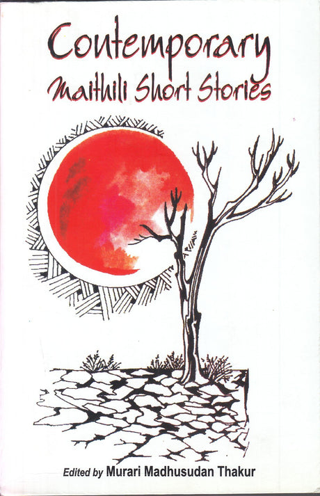 Contemporary Maithili Short Stories - Retail Maharaj