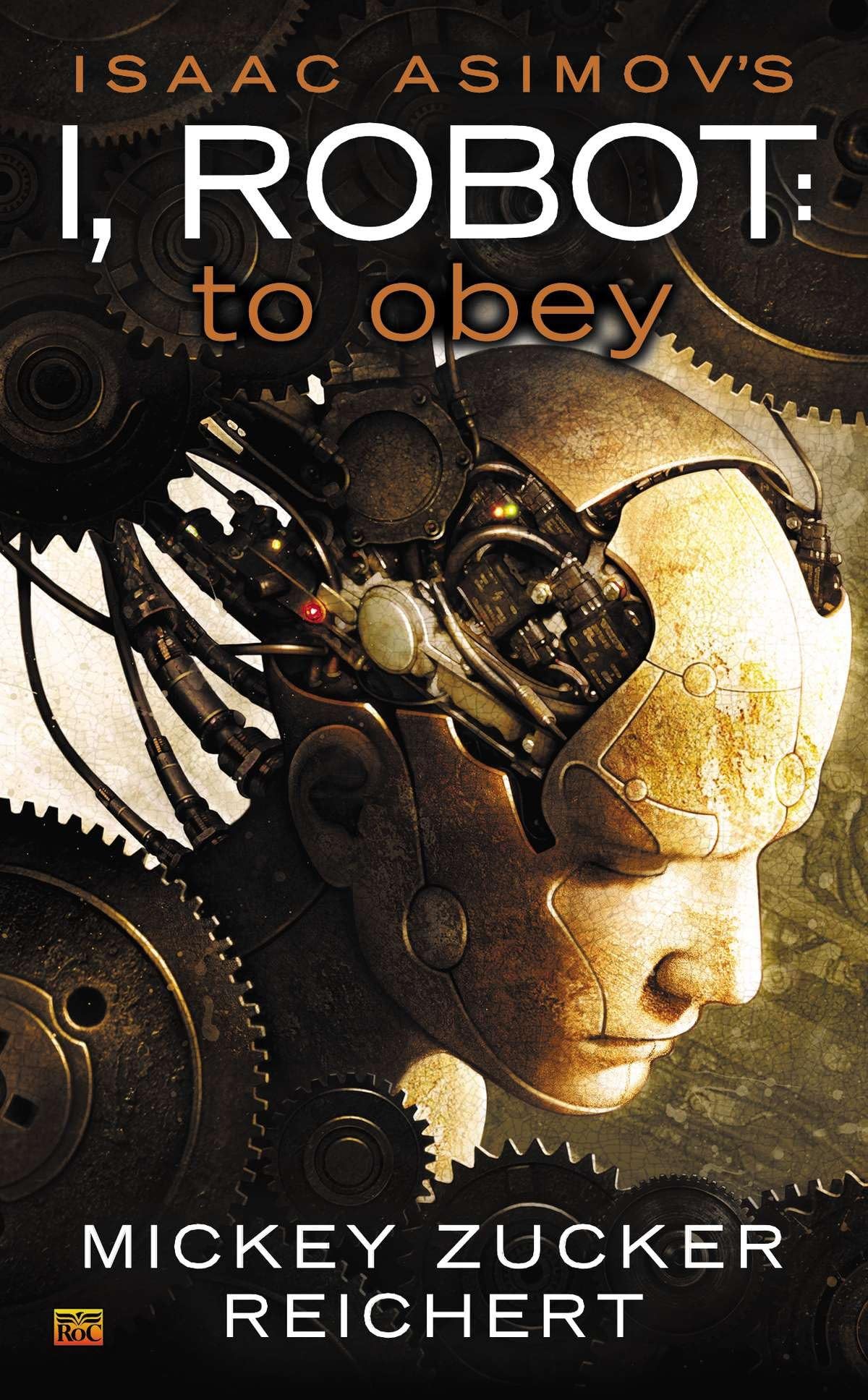 Isaac Asimov's I Robot: To Obey - Retail Maharaj
