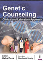 GENETIC COUNSELING: CLINICAL AND LABORATORY APPROACH - Retail Maharaj