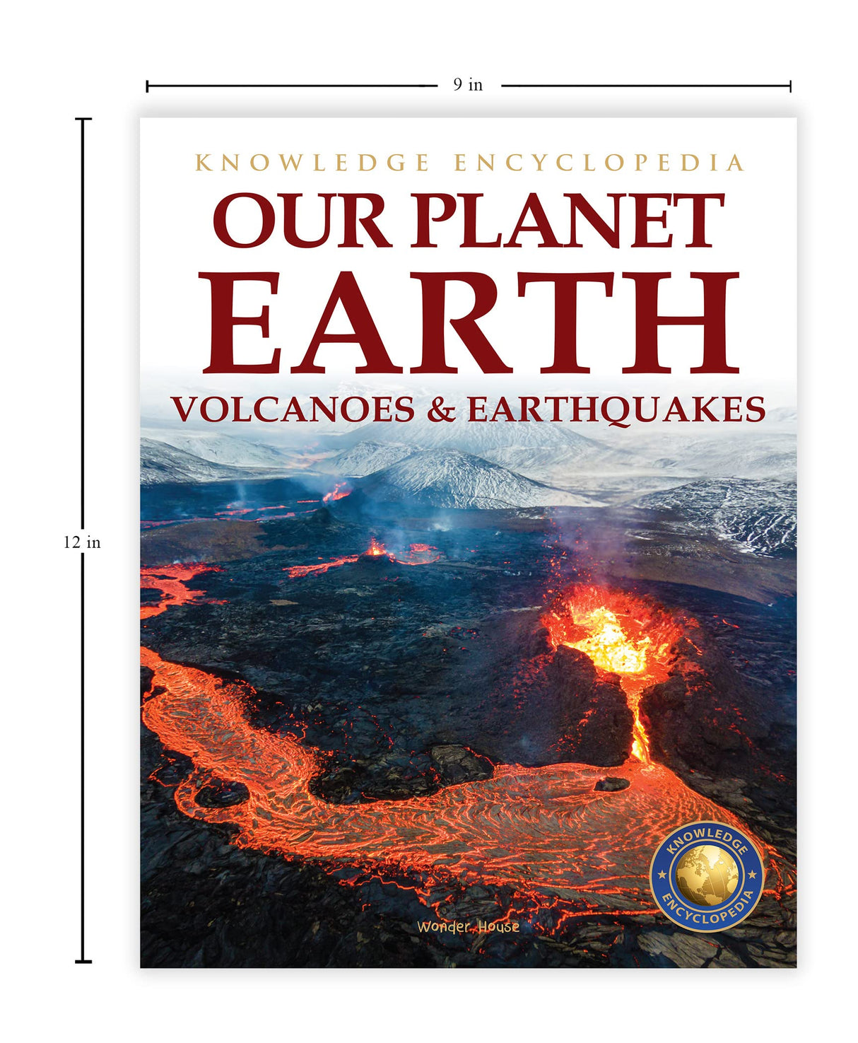Knowledge Encyclopedia For Children - Our Planet Earth: Volcanoes & Earthquakes - Retail Maharaj