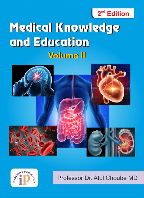 Medical Knowledge and Education - Volume II (2e) - Retail Maharaj
