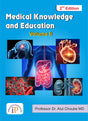 Medical Knowledge and Education - Volume II (2e) - Retail Maharaj