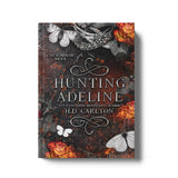 Hunting Adeline-NYT&USA today bestselling author H.D. Carlton(2nd Part) - Retail Maharaj