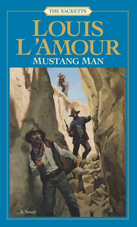 Mustang Man: The Sacketts: A Novel - Retail Maharaj