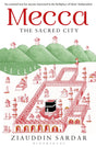Mecca: The Sacred City - Retail Maharaj