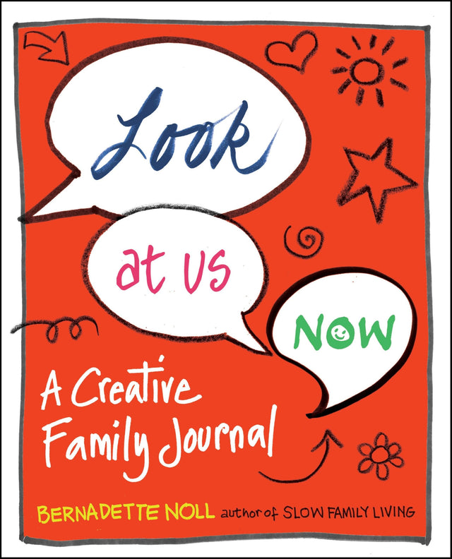 Look at Us Now: A Creative Family Journal - Retail Maharaj