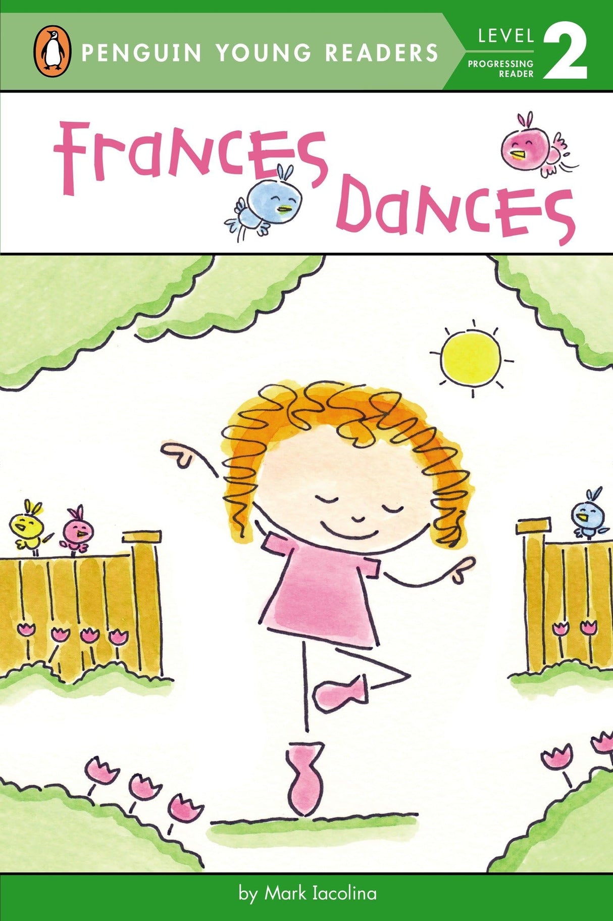 Frances Dances (Penguin Young Readers, Level 2) - Retail Maharaj