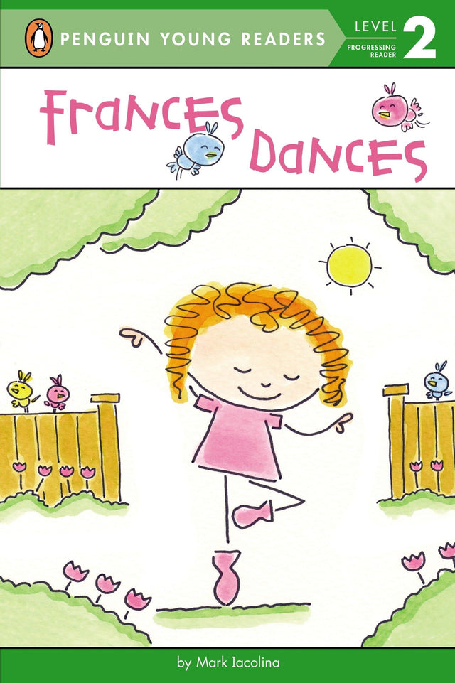 Frances Dances (Penguin Young Readers, Level 2) - Retail Maharaj