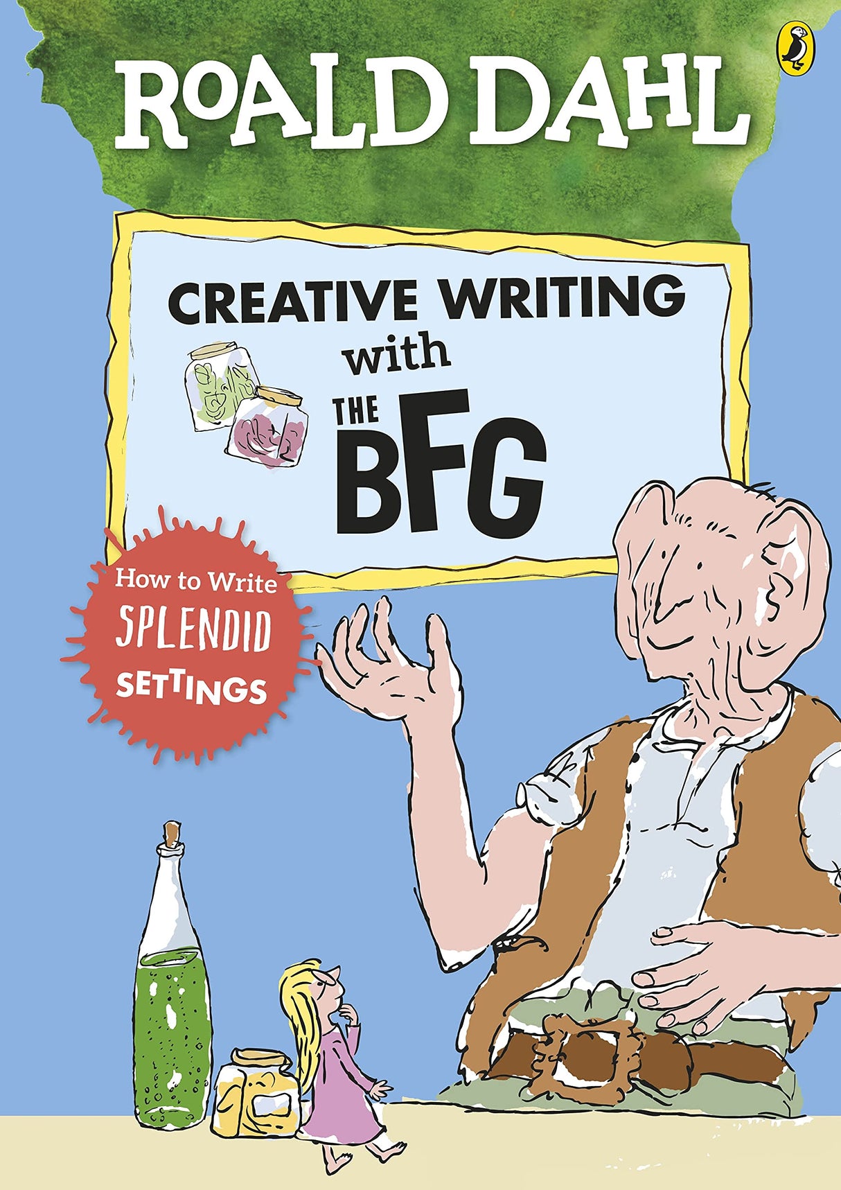 Roald Dahl's Creative Writing with The BFG: How to Write Splendid Settings - Retail Maharaj