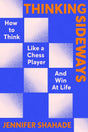 Thinking Sideways: What Chess Reveals about True Success - Retail Maharaj