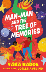 Man-Man and the Tree of Memories (The Zephyr Collection, your child's library) - Retail Maharaj