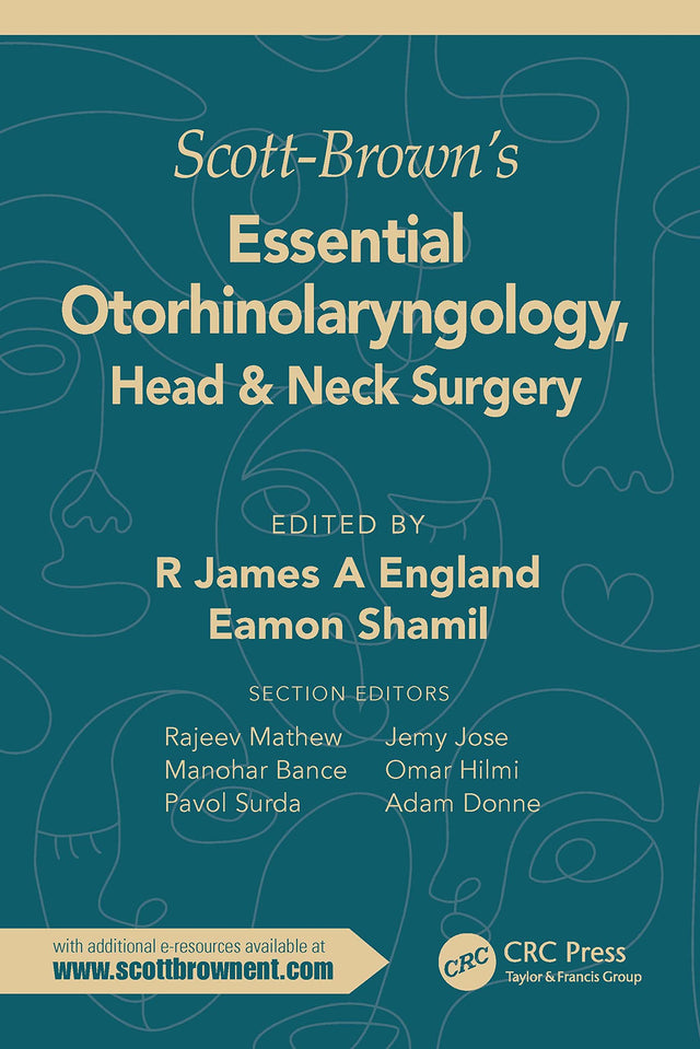 SCOTT BROWNS ESSENTIAL OTORHINOLARYNGOLOGY HEAD AND NECK SURGERY (PB 2022) (SPECIAL PRICE) - Retail Maharaj