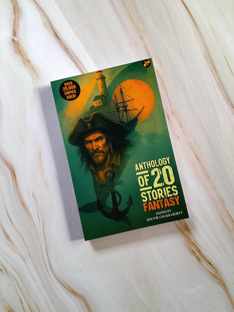 Anthology of 20 Stories Fantasy | Bestselling Collection | 10th Anniversary Edition | Edited by Souvik Chakraborty - Retail Maharaj