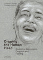 Drawing the Human Head: Anatomy, Expressions, Emotions and Feelings - Retail Maharaj