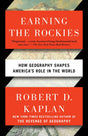 Earning the Rockies: How Geography Shapes America's Role in the World - Retail Maharaj