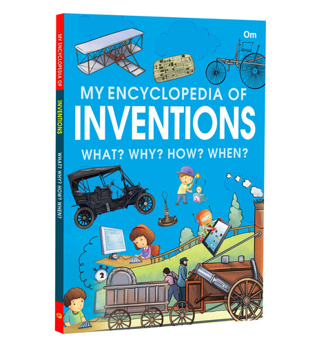 Encyclopedia: My Encyclopedia of Inventions - What? Why? How? When? - Encyclopedia books for Children - Retail Maharaj