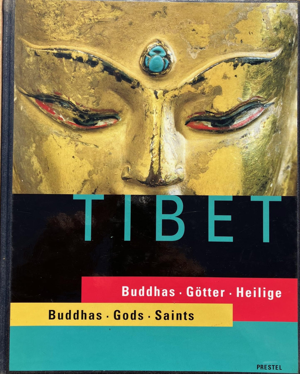 Tibet: Buddhas - Gods - Saints (African, Asian & Oceanic Art S.) - Retail Maharaj