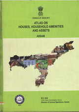 Census Of India 2011 - ASSAM - Atlas on Houses, Household Amenities And Assets