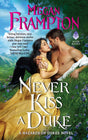 Never Kiss a Duke - Retail Maharaj