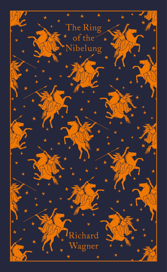 The Ring of the Nibelung (Penguin Clothbound Classics) - Retail Maharaj