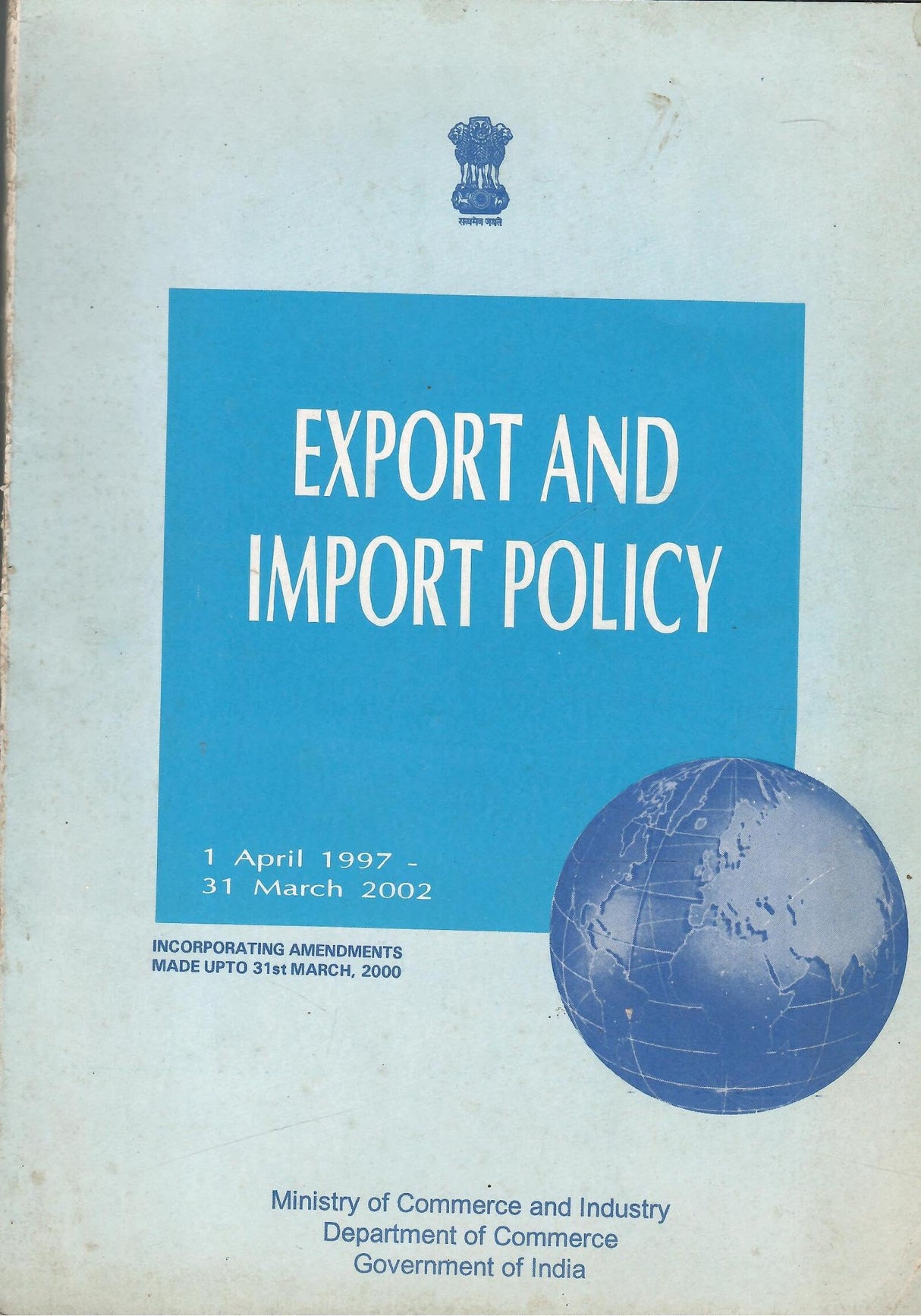 Export And Import Policy - 1 Aprl 1997 - 31 March 2002 ( Price is Including Packging & Delivering Charges )