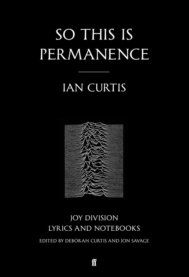 So This is Permanence: Joy Division Lyrics and Notebooks - Retail Maharaj