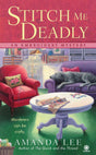 Stitch Me Deadly: An Embroidery Mystery: 2 - Retail Maharaj