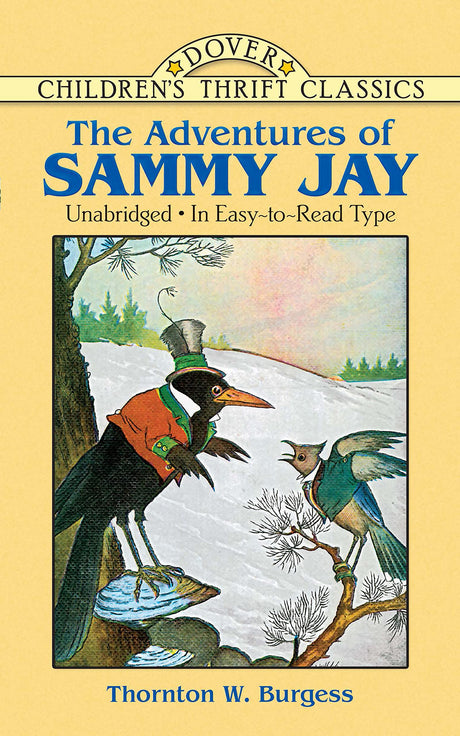 The Adventures of Sammy Jay (Children's Thrift Classics) - Retail Maharaj