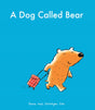 A Dog Called Bear - Retail Maharaj