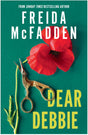 Dear Debbie: A Twisted Domestic Thriller About Secrets, Revenge and Justice from New York Times Bestselling Author of The Housemaid - Retail Maharaj
